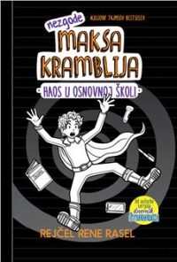 Nezgode  Maksa Kramblija 2: Haos u osnovnoj školi