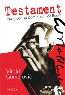 Testament. Razgovori sa Dominikom de Ruom