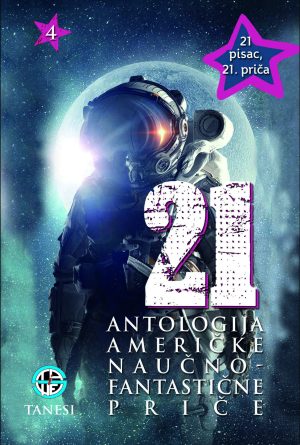 21 antologija američke naučno- fantastične priče