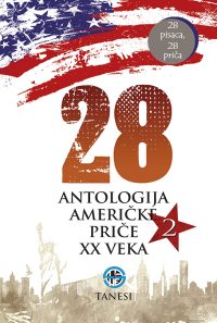 28 antologija američke priče XX veka 2