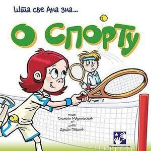 Šta sve Ana zna... O SPORTU