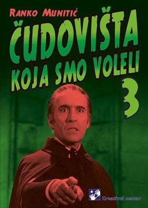 Čudovišta koja smo voleli 3
