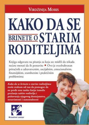 Kako da se brinete o starim roditeljima