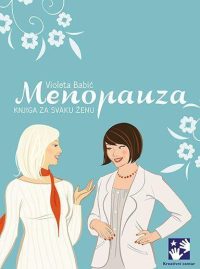 Menopauza- Knjiga za svaku ženu