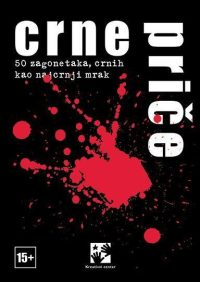 Crne priče: 50 zagonetaka, crnih kao najcrnji mrak
