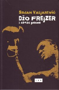 Džo Frejzer i 49 (+24) pesama