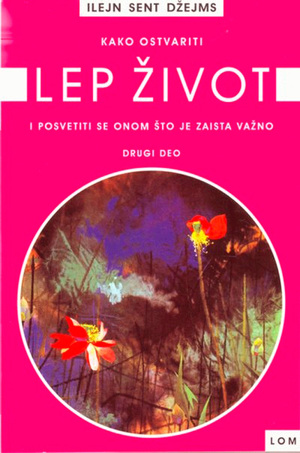 Kako ostvariti lep život 2