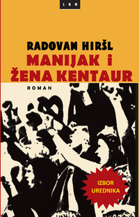 Manijak i žena kentaur