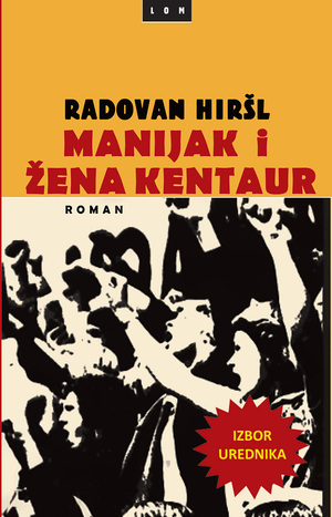 Manijak i žena kentaur