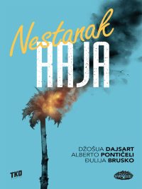 Saskvač 7: Nestanak raja