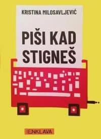 Piši kad stigneš