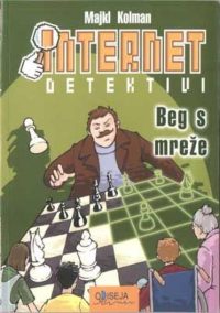Internet detektivi II- Beg s mreže