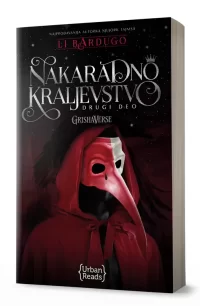 NAKARADNO KRALJEVSTVO (Šest vrana 2)