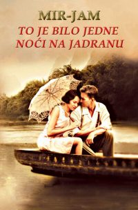 To je bilo jedne noći na Jadranu