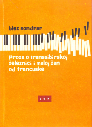 Proza o Transsibirsoj železnici i maloj Žan od Francuske