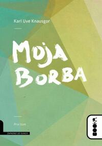 Moja borba I