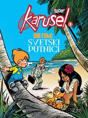 Bil i Bul: Svetski putnici