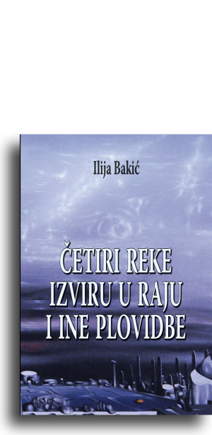 Četiri reke izviru u Raju i Ine plovidbe