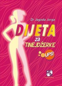 Dijeta za tinejdžerke- UPS!