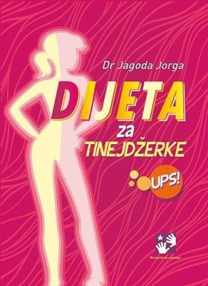 Dijeta za tinejdžerke- UPS!