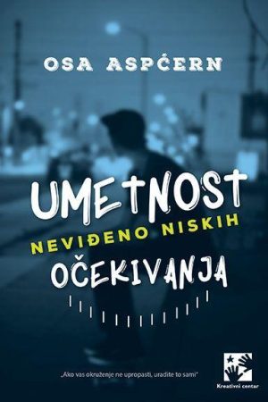 Umetnost neviđeno niskih očekivanja