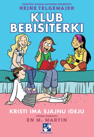 Klub bebisiterki. Kristi ima sjajnu ideju