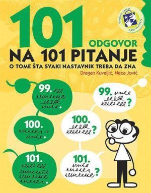 101 odgovor na 101 pitanje o tome šta svaki nastavnik treba da zna