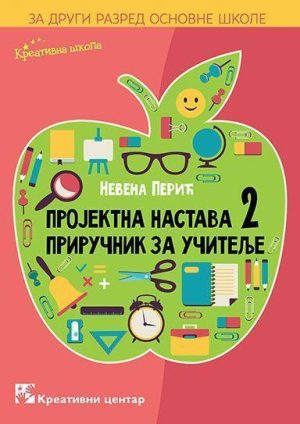 Projektna nastava 2. Priručnik za učitelje