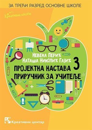 Projektna nastava 3. Priručnik za učitelje