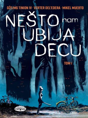 Saskvač 2: Nešto nam ubija decu, tom 1