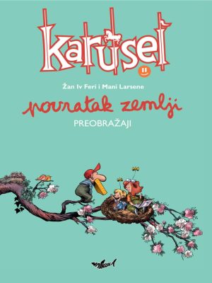 Povratak zemlji: Preobražaji