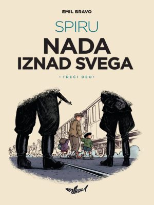 SPIRU Nada iznad svega 3