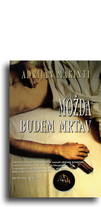 Možda budem mrtav