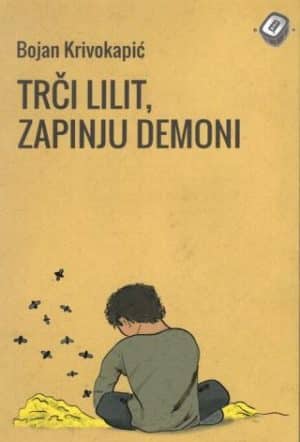 Trči Lilit, zapinju demoni