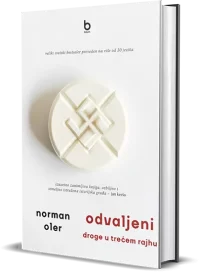 Naslovna strana knjige 'Odvaljeni: Droge u Trećem Rajhu' sa modernim 3D dizajnom, naglašavajući mračne teme zavisnosti i istorijskog konteksta.