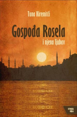 Gospođa Rosel i njena ljubav