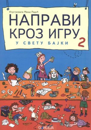 Napravi kroz igru II - u svetu bajki