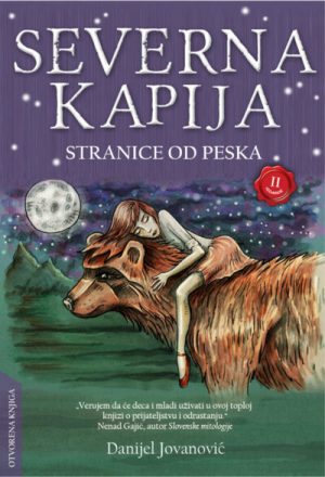 Severna kapija 3. deo - Stranice od peska