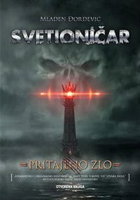 Svetioničar - Pritajeno zlo