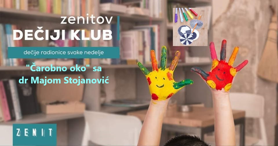 Zenitov dečiji klub – „Čarobno oko“