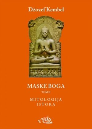Maske Boga II: mitologija istoka