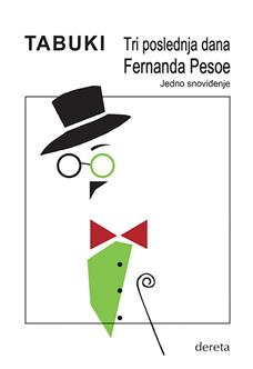 Poslednja tri dana Ferdinanda Pesoe